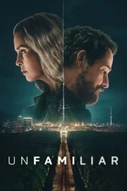 Unfamiliar (2026) สายลับซ่อนเร้น