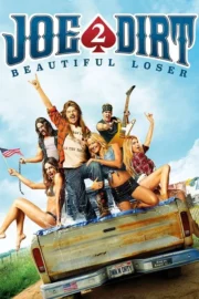 Joe Dirt 2: Beautiful Loser (2015) โจ เดิร์ท เทพบุตรตะลึงโลก 2