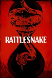 Rattlesnake (2019) งูพิษ