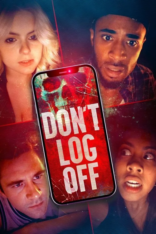 Don’t Log Off (2025)