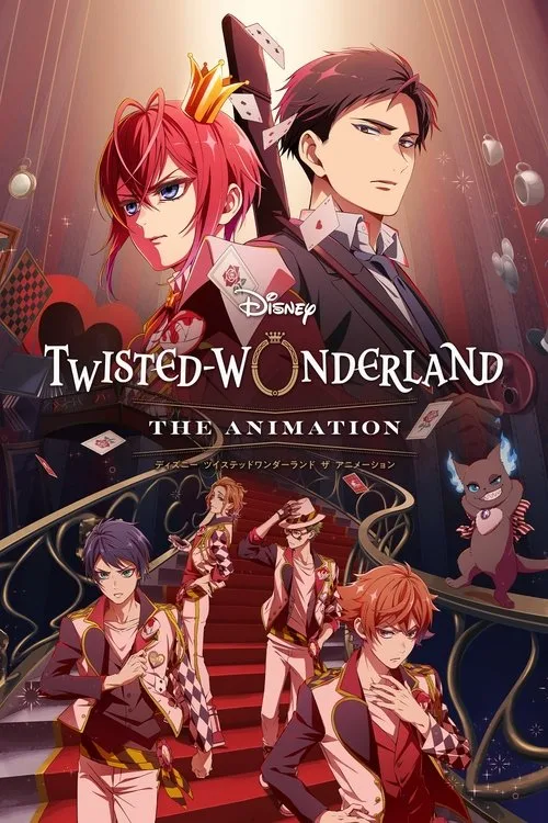 Disney Twisted-Wonderland: The Animation (2025) ดิสนีย์: ทวิสเต็ดวันเดอร์แลนด์