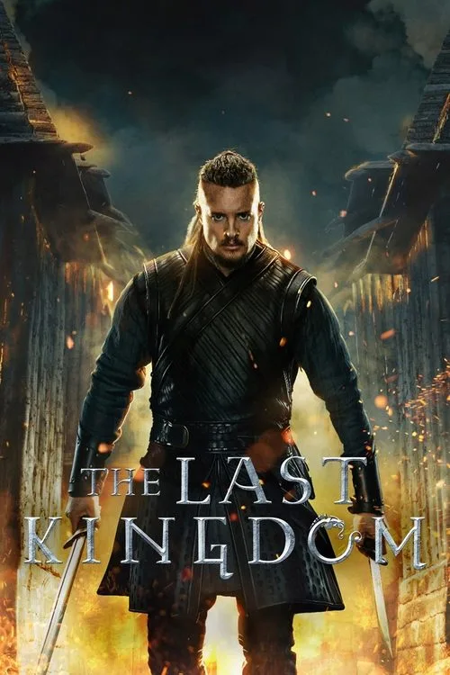 The Last Kingdom Season 1-5 (2022) เดอะ ลาสต์ คิงดอม ซีซั่น 1-5