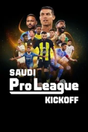 Saudi Pro League: Kickoff (2024) Saudi Pro League: เปิดสนาม