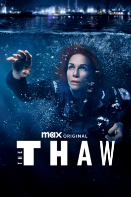 The Thaw Season 1-3 (2025) เดอะ ธอว์: เมื่อความลับละลาย ซีซั่น 1-3
