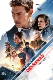 Mission: Impossible – Dead Reckoning Part One (2023) มิชชั่น: อิมพอสซิเบิ้ล ล่าพิกัดมรณะ ตอนที่หนึ่ง